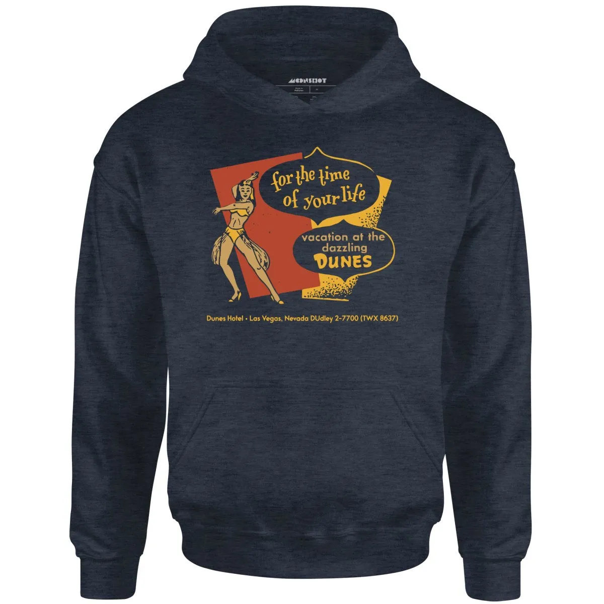 Dunes Time of Your Life - Vintage Las Vegas - Unisex Hoodie