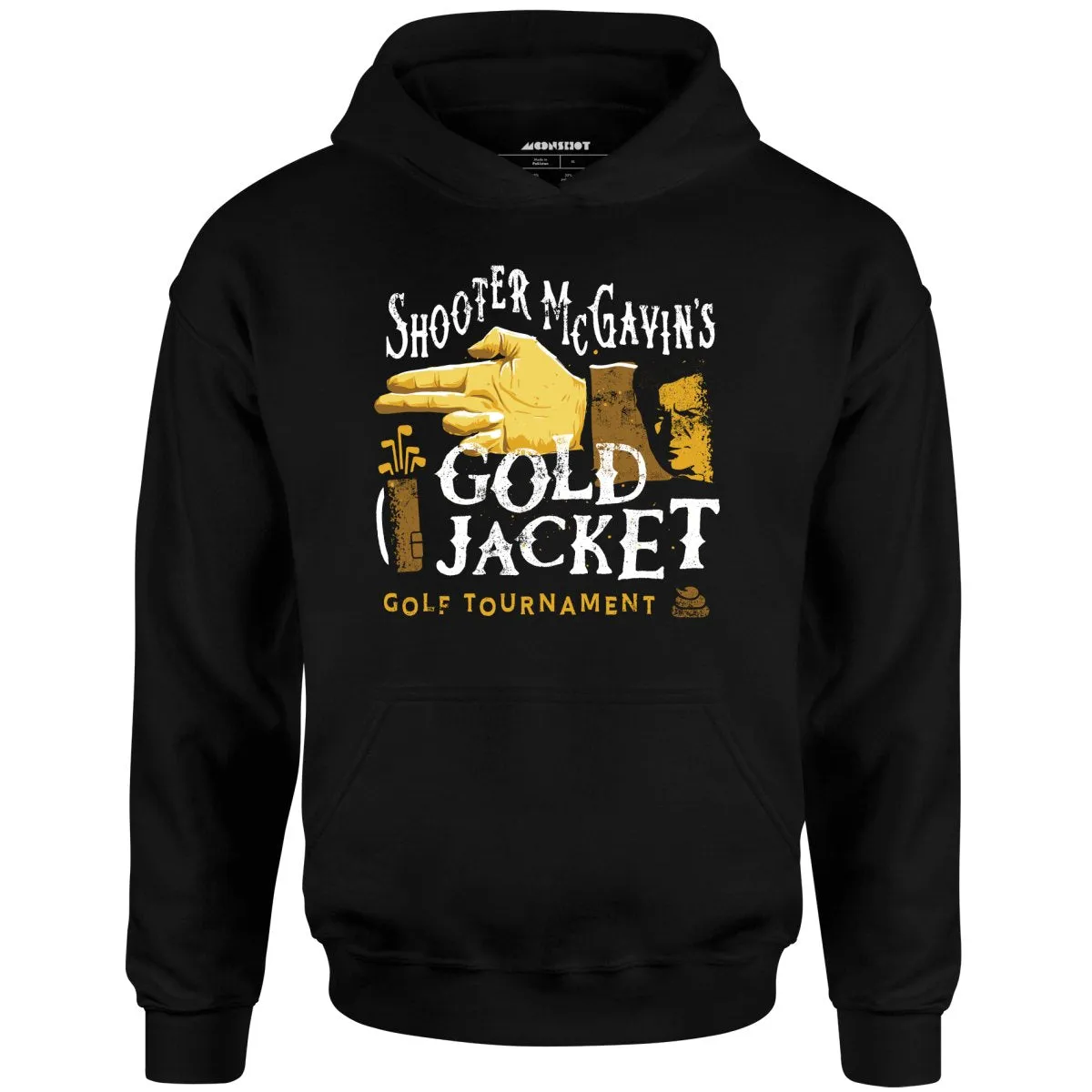 Shooter McGavin's Gold Jacket Golf Tournament - Unisex Hoodie